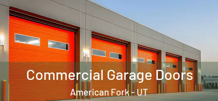  Commercial Garage Doors American Fork - UT
