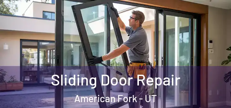  Sliding Door Repair American Fork - UT