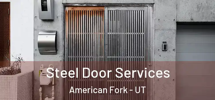  Steel Door Services American Fork - UT